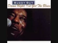 Lagu Buddy Guy - Damn Right, I've Got The Blues - 01 - Damn Right, I've Got The Blues