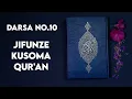 Download Lagu JIFUNZE KUSOMA QURAN DARSA NO 10