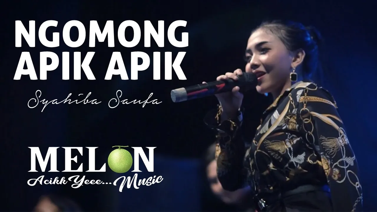 Syahiba Saufa - NGOMONG APIK APIK (LIVE) Melon Music