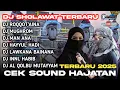 Lagu DJ SHOLAWAT TERBARU 2025 SIMPATIK - CEK SOUND COCOK BUAT HAJATAN SLOW BASS