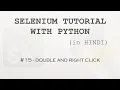 Selenium tutorial with Python Hindi - Right Click Double Click
