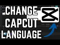 How to Change Language on Capcut PC Tutorial