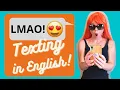 Texting in English Slang acronyms abbreviations emojis for English learners