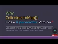 Java Collectors toMap Deep Dive Merge Function Map Supplier Part 1
