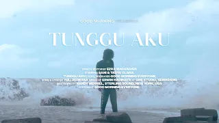 good morning everyone tunggu aku official music video 