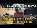 Download Lagu (TUTORIAL GITAR) AISHITERU 2 - ZIVILIA | Lengkap Dan Mudah