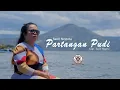 Download Lagu SERLI NAPITU | PARTANGAN PUDI  (OFFICIAL MUSIC VIDEO) | CIPT SERLI NAPITU