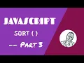 JavaScript array sort method What you need to know - Part 3