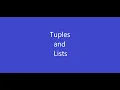 Python Tutorial Tuples and Lists