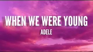 Download Adele - When We Were Young (Lyrics) MP3