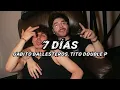 Download Lagu Gabito Ballesteros, Tito Double P - 7 Días (Oficial Video)