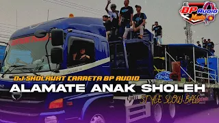 Download DJ SHOLAWAT CARRETA BP AUDIO | ALAMATE ANAK SHOLEH | MP3