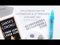 TIPS TRICKS FOR THE LETTERBOARD DIE SET