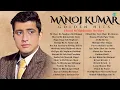 Lagu Manoj Kumar Golden Hits | Chand Si Mehbooba Ho Meri | Ek Pyar Ka Naghma Hai | Bharat Ka Rahnewala Hu