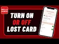 Wells Fargo Lock Unlock Card If Lost Damaged or Stolen Prevent Unauthorized Transactions