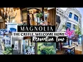 MAGNOLIA CASTLE TOUR Fixer Upper Welcome Home The Castle