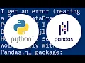 Convert Julia Dataframe to Python Pandas data frame