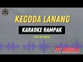 KEGODA LANANG  - ( KARAOKE RAMPAK ) Ity Ashella