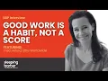SBP 224 Good Work is a Habit Not a Score With Traci Alford CEO Effie Worldwide