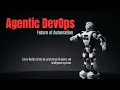 Agentic DevOps Hands-On Demo Explained - Introduction