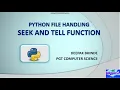How to use seek and tell function in Python File Handling