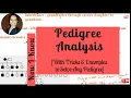 Pedigree Analysis - With Tricks to Solve Any Pedigree With Solved Examples