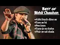 Lagu Mohit Chauhan Songs | Best of Mohit Chauhan Songs | Mohit Chauhan Hit Songs | Jukebox | Top Songs
