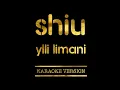 Download Lagu Ylli Limani - Shiu (Karaoke Version)