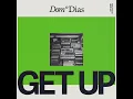 GET UP - Dom Dias