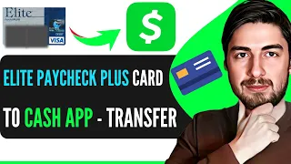 How To Transfer Money From Elite Paycheck Plus Card To Cash App Works