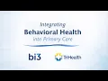 TriHealth - Integrating Behavioral Health into Primary Care