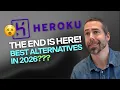 The End of Heroku is Here The Top Heroku Alternatives in 2026