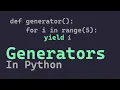 Generators in Python yield keywork in python Python for beginners
