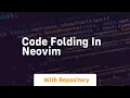 Code folding in neovim