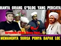 Download Lagu Hanya Otak G*blog Yang Percaya Ocehan Habib ini..? Emang Surga Punya Bapak Loe....😁