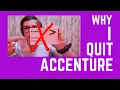 Why I Quit Accenture