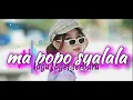 Download Lagu JOGET MA POPO SYALALA TIKTOK #nttpride  TERBARU 2023 [ LAVI TME ] REMIX