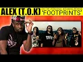 Download Lagu ALEX (T.O.K) On The Making Of T.O.K's Biggest Hit 'Footprints' And The Personal Meaning Behind It
