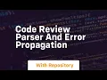 code review parser and error propagation