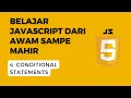 Belajar Javascript Dari Nol If Else Switch pada Javascript