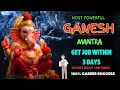 Download Lagu GET THE JOB IMMEDIATELY! Ganpati Mantra for a Desired Career - Proven Mantra| 108 Times |Maha Mantra