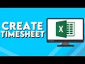 How To Create Timesheet on Microsoft Excel