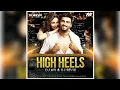 High Heels (Remix) - DJ Avi \u0026 DJ Sevix