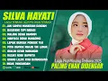 Download Lagu SILVA HAYATI FULL ALBUM TERBAIK (LIRIK) JAN SAMPAI MANARUAH DANDAM - LAGU POP MINANG TERBARU 2025
