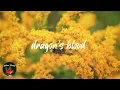 dragon's blood  - chill  songs