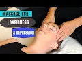 Thai Massage for Loneliness and Depression