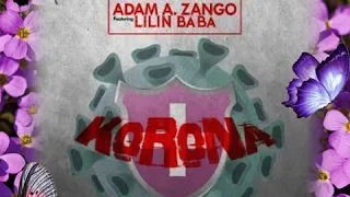 adam a zango korona feat lilin baba official audio 