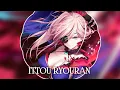 Download Lagu 「NIGHTCORE」- Ittou Ryouran ~ Fate Grand Order