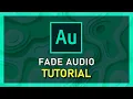 Adobe Audition - How To Fade In Out