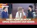 Download Lagu VIDEO Dimas Anggara Tampar Kiesha Alvaro, Buntutnya Kicep Minta Maaf